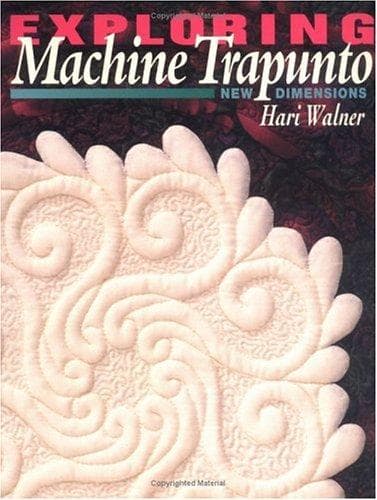 Cover of Exploring Machine Trapunto by Hari Walner