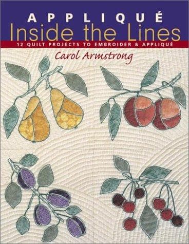 Cover of Applique Inside the Lines by Carol Armstrong