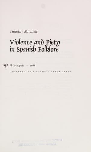 Cover of Violence and piety in Spanish folklore by Timothy Mitchell