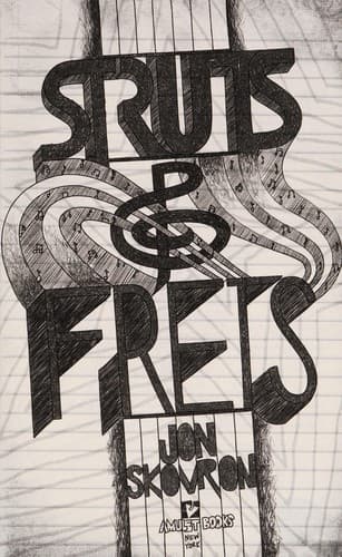 Cover of Struts and frets by Jon Skovron