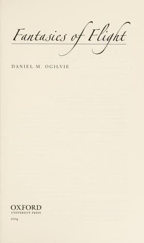 Cover of Fantasies of flight by Daniel M. Ogilvie