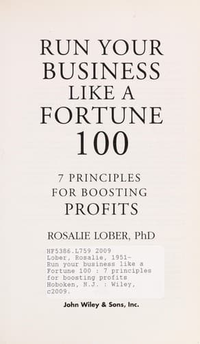 Cover of Run your business like a Fortune 100 by Rosalie Lober