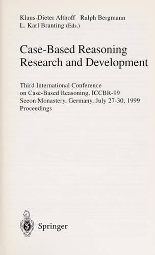 Cover of Case-based reasoning research and development by International Conference on Case-Based Reasoning (3rd 1999 Seeon Monastery, Germany)
