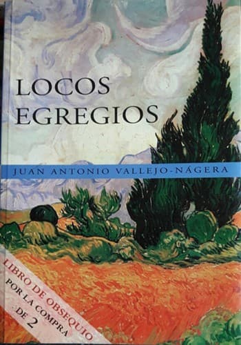 Cover of Locos egregios by Juan Antonio Vallejo-Nágera