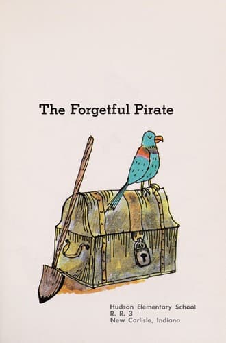 Cover of The forgetful pirate by Leonard P. Kessler