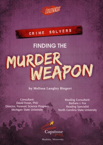 Cover of Finding the murder weapon by Melissa Ann Langley Biegert