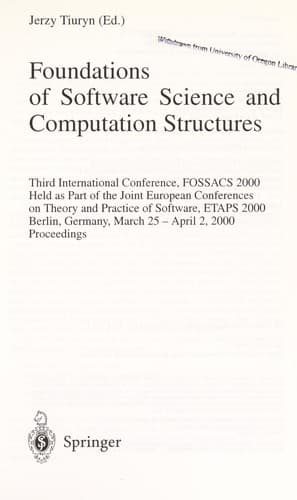 Cover of Foundations of software science and computation structures by FOSSACS 2000 (2000 Berlin, Germany)