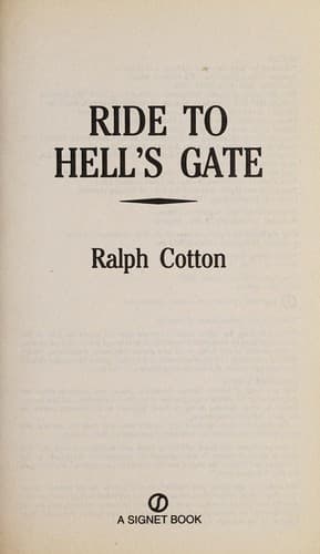 Cover of Ride to hell's gate by Ralph W. Cotton