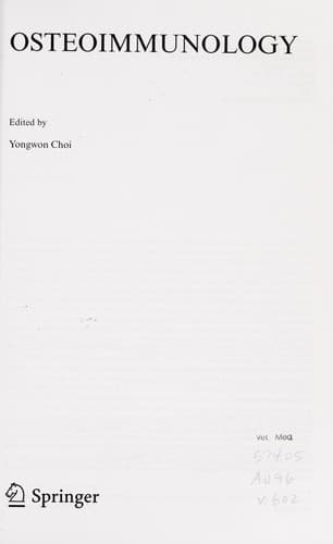 Cover of Osteoimmunology by International Conference on Osteoimmunology: Interactions of the Immune and Skeletal Systems (1st 2006 Kerkyra, Greece)