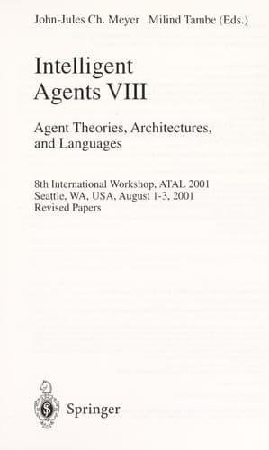Cover of Intelligent agents VIII by ATAL 2001 (2001 Seattle, Wash.)