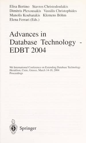 Cover of Advances in database technology-EDBT 2004 by International Conference on Extending Database Technology (9th 2004 Hērakleion, Greece)