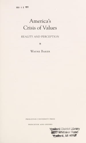 Cover of America's crisis of values by Wayne E Baker