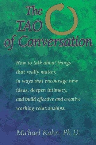 Cover of The tao of conversation by Michael Kahn