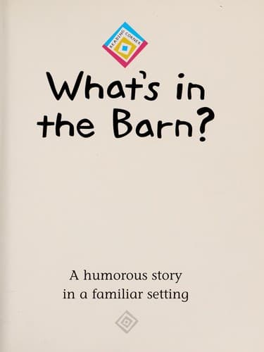 Cover of What's in the barn? by A. H. Benjamin