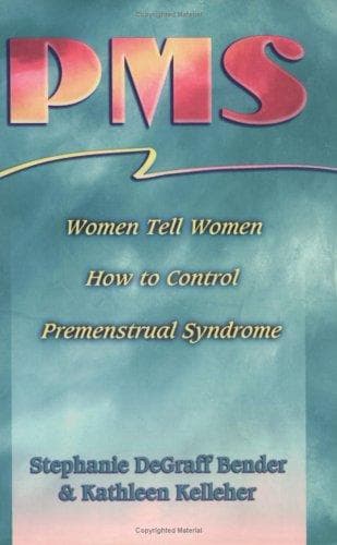 Cover of PMS by Stephanie DeGraff Bender