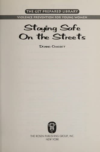 Cover of Staying safe on the streets by Donna Chaiet