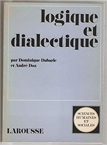 Cover of Logique et dialectique by Dominique Dubarle
