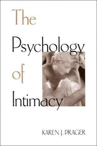 Cover of The psychology of intimacy by Karen Jean Prager