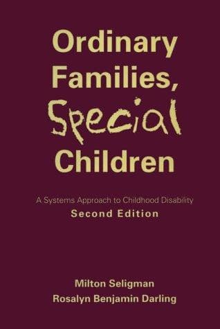 Cover of Ordinary families, special children by Milton Seligman