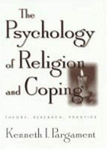 Cover of The psychology of religion and coping by Kenneth I. Pargament