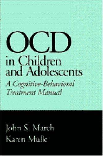 Cover of OCD in children and adolescents by March, John S. MD