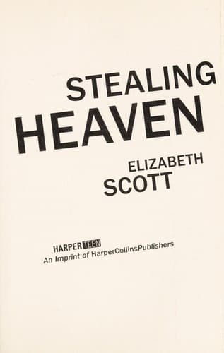 Cover of Stealing Heaven by Elizabeth Scott