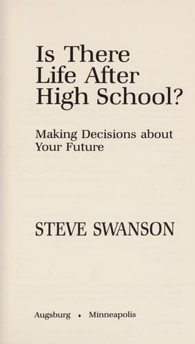 Cover of Is there life after high school? by Steve Swanson
