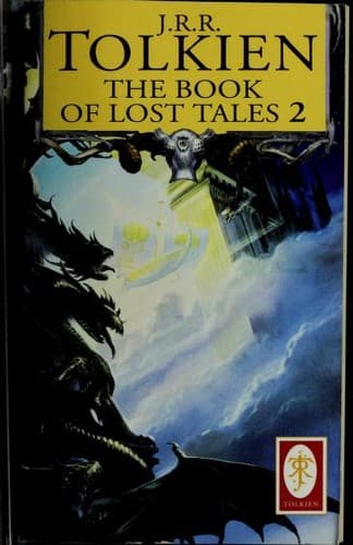 Cover of The Book of Lost Tales [2/2] by J.R.R. Tolkien