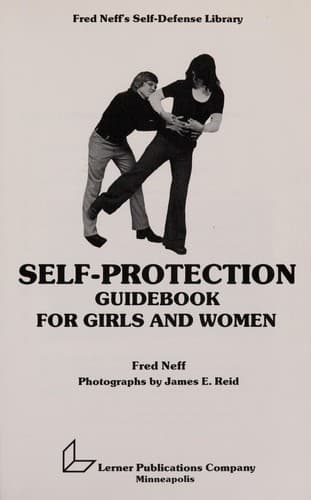 Cover of Self-protection guidebook for girls and women by Fred Neff