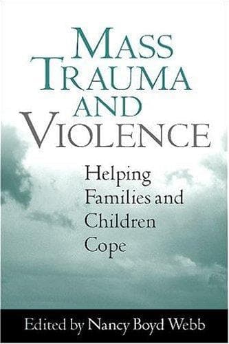 Cover of Mass Trauma and Violence by Nancy Boyd Webb
