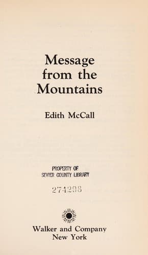 Cover of Message from the mountains by Edith S. McCall