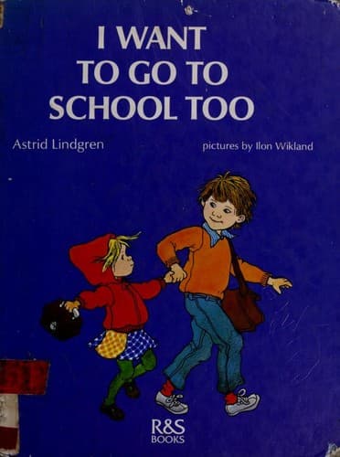 Cover of Jag vill också gå i skolan by Astrid Lindgren