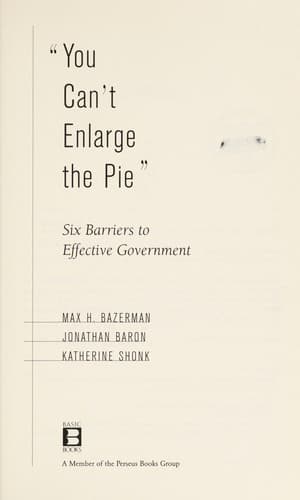 Cover of You can't enlarge the pie by Max H Bazerman
