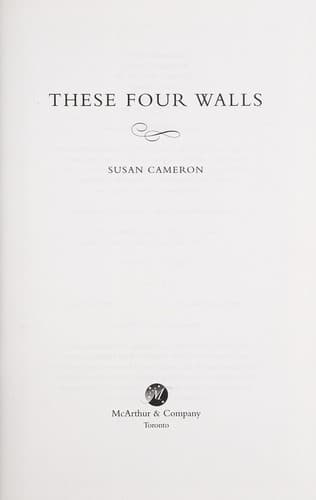 Cover of These four walls by Susan M. Cameron