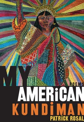 Cover of My American Kundiman by Patrick Rosal