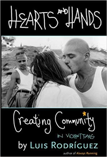 Cover of Hearts and Hands by Luis J. Rodriguez