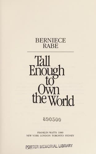 Cover of Tall enough to own the world by Berniece Rabe