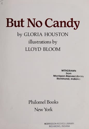 Cover of But no candy by Gloria Houston