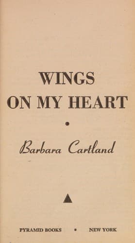 Cover of Wings on My Heart by Barbara Cartland