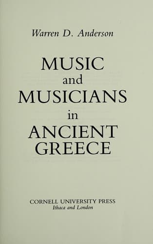 Cover of Music and musicians in Ancient Greece by Warren D. Anderson