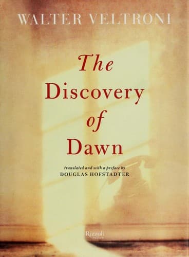 Cover of The discovery of dawn by Walter Veltroni