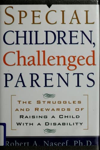 Cover of Special children, challenged parents by Robert A. Naseef