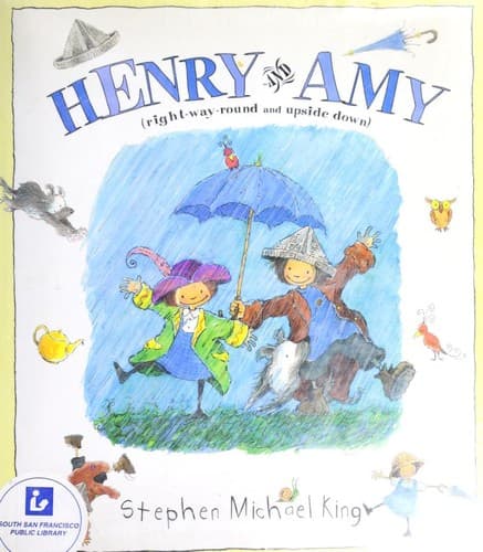 Cover of Henry and Amy (right-way-round and upside down) by Stephen Michael King