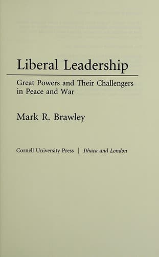 Cover of Liberal Leadership by Mark R. Brawley