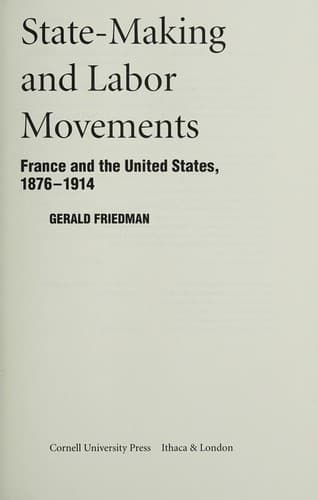 Cover of State-making and labor movements by Geral Friedman