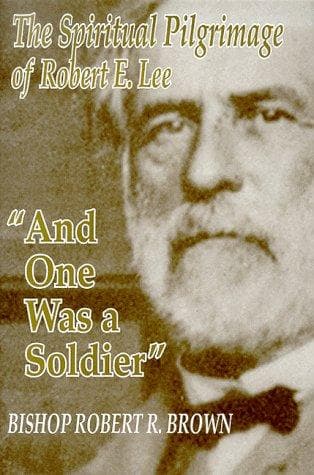 Cover of "And one was a soldier" by Robert R. Brown