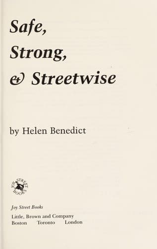 Cover of Safe, strong & streetwise by Helen Benedict