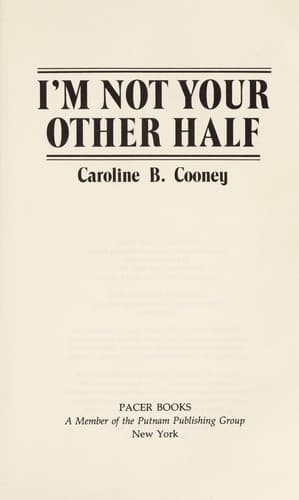 Cover of I'm not your other half by Caroline B. Cooney