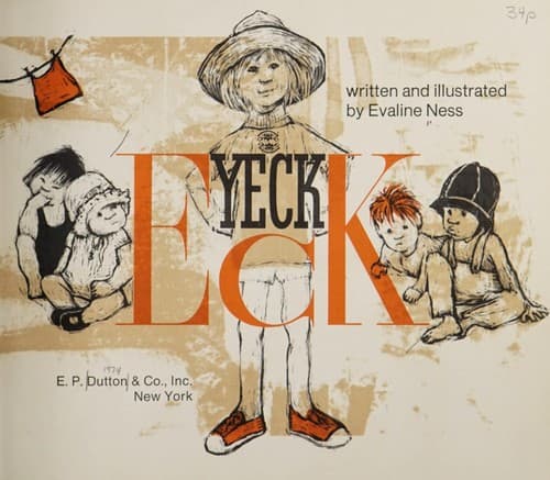 Cover of Yeck Eck by Evaline Ness