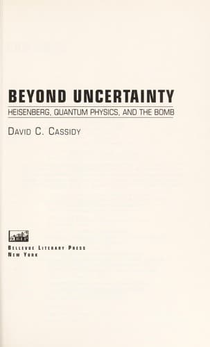 Cover of Beyond uncertainty by David C. Cassidy